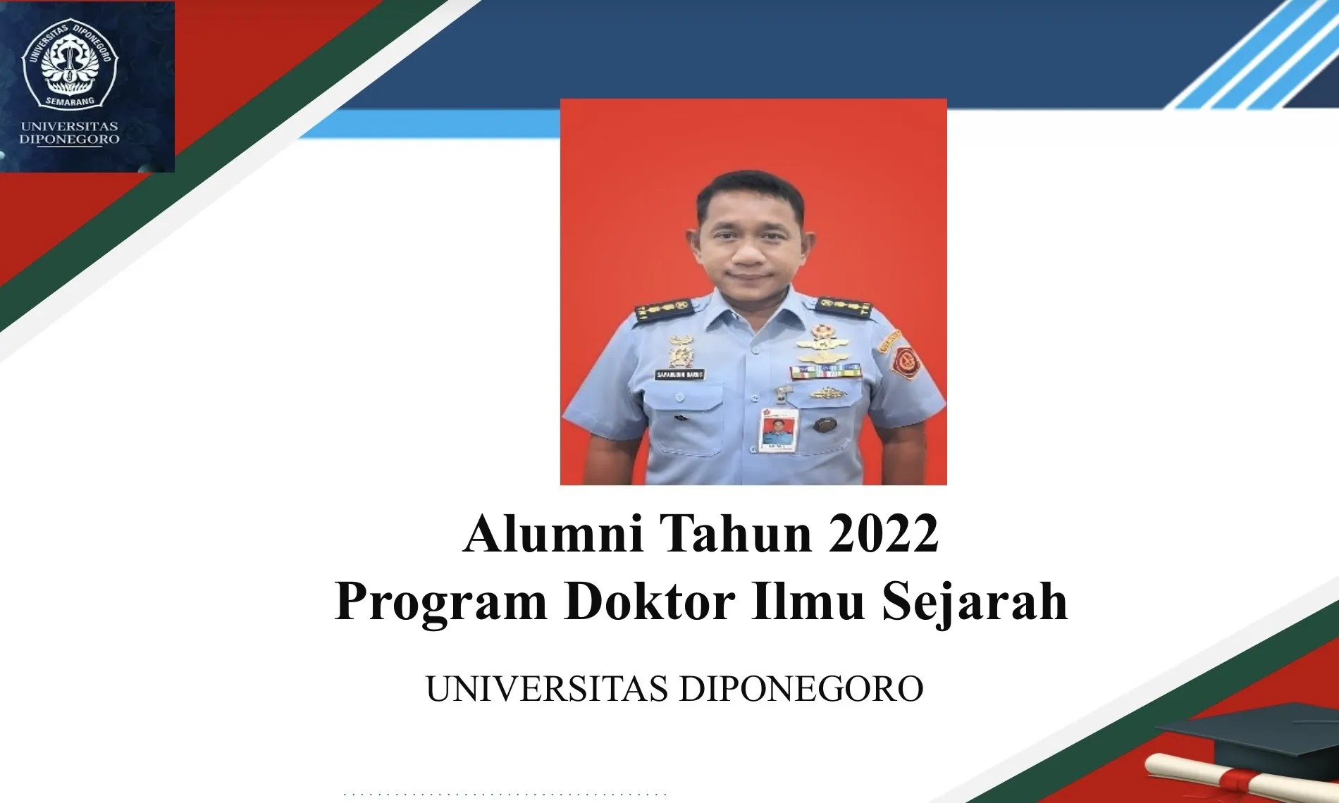 Jejak Inspiratif Dr. Saparudin Barus: Alumni FIB Undip yang Berhasil Menjadi Ahli Sejarah Koin Kuno Nusantara dan Perwira TNI AU